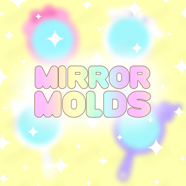 Cute Mirror Molds